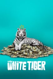 Nonton film The White Tiger (2021)