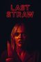 Nonton film Last Straw (2024)