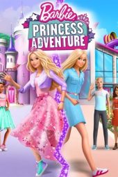 Nonton film Barbie: Princess Adventure (2020)