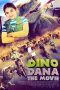 Nonton film Dino Dana: The Movie (2020)