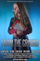 Nonton film From the Ground (2020)