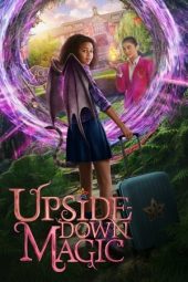 Nonton film Upside-Down Magic (2020)