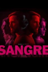 Nonton film Sangre (2020)