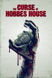 Nonton film The Curse of Hobbes House (2020)