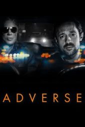 Nonton film Adverse (2020)