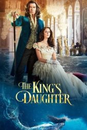 Nonton film The King’s Daughter (2022)