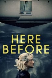 Nonton film Here Before (2022)