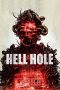 Nonton film Hell Hole (2024)